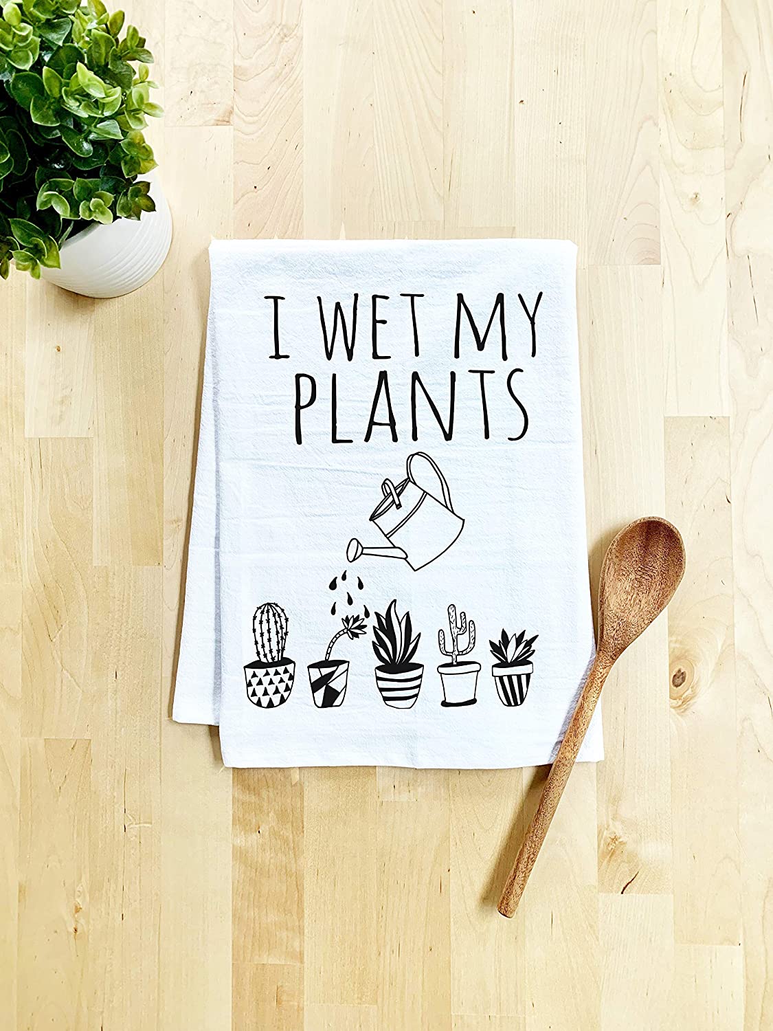 https://www.wideopencountry.com/wp-content/uploads/sites/4/eats/2021/03/Funny-Kitchen-Towel-I-Wet-My-Plants-Flour-Sack-Dish-Towel-Sweet-Housewarming-Gift-White-.jpg?resize=1125%2C1500